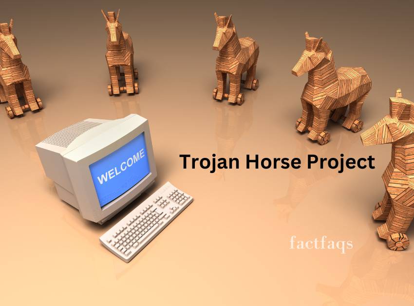 Trojan Horse Project