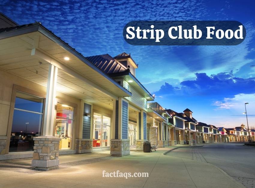 Strip Club Food