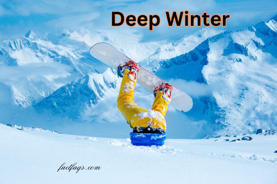 Deep Winter